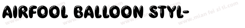Airfool Balloon Styl字体转换